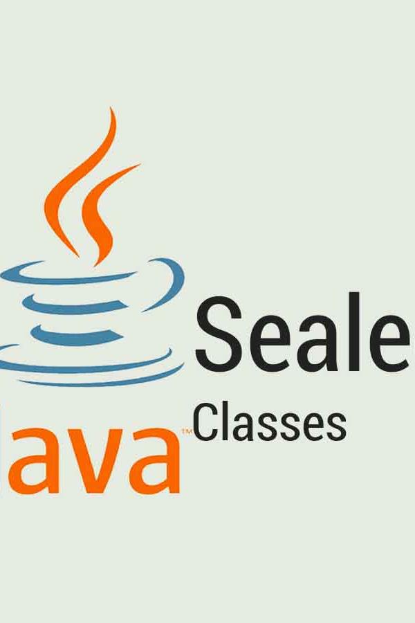 Java 17: Introducing the Sealed Classes Pandaron.com