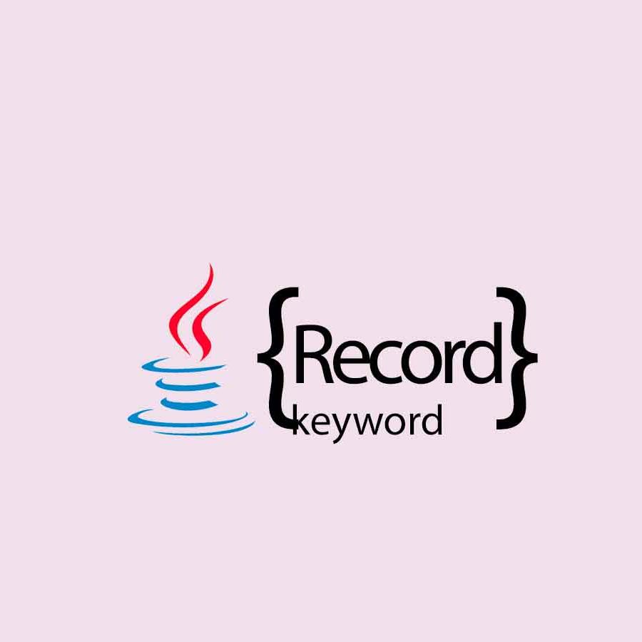 Java Record - No more boilerplate codes, in the Java way